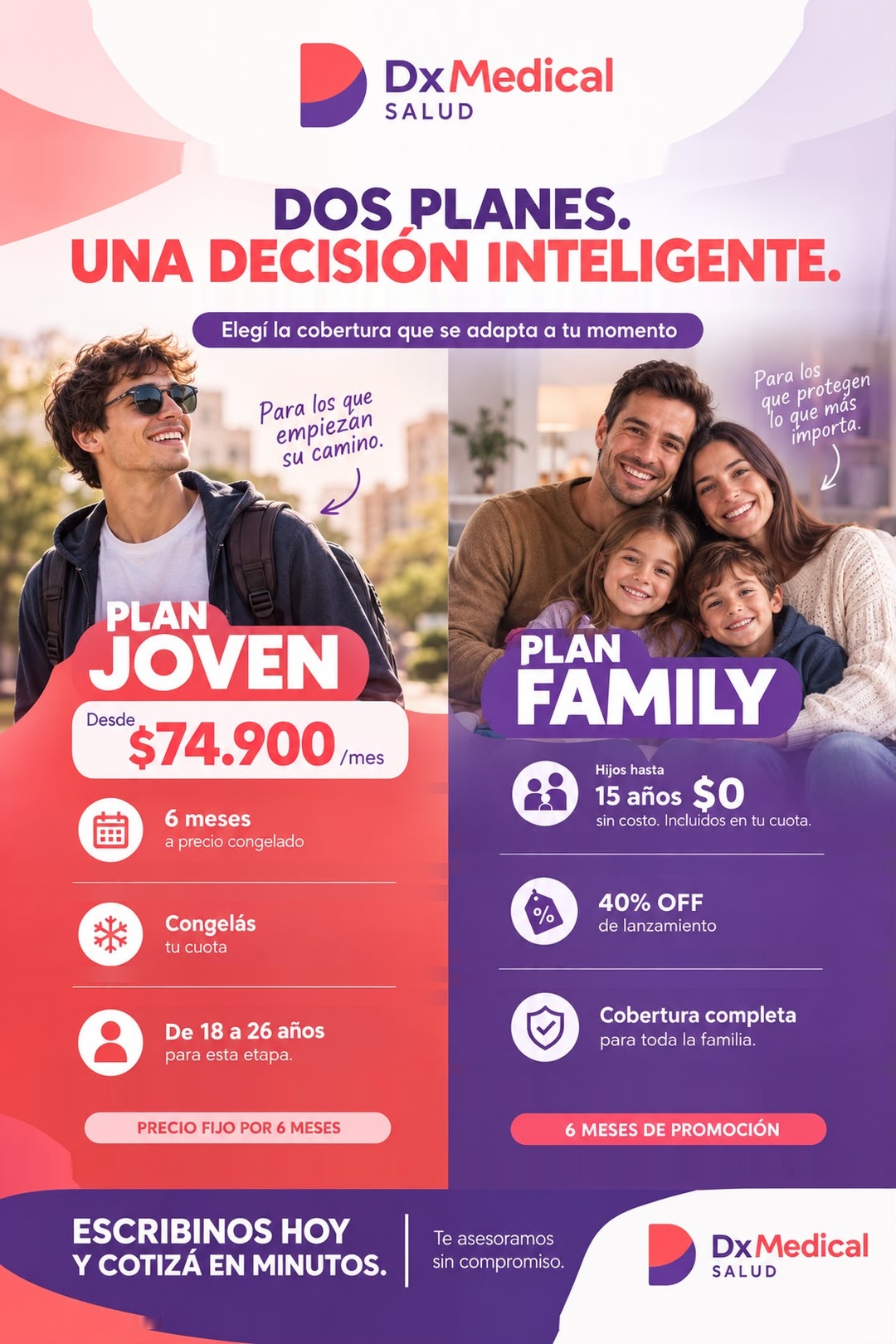 Dos planes, una decisión inteligente: Plan Joven y Plan Family